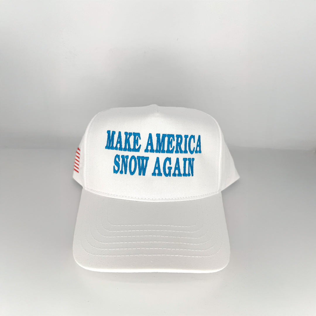 "MAKE AMERICA SNOW AGAIN" HAT